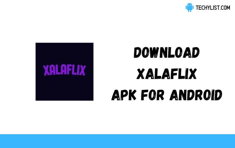 XalaFlix APK
